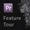 Visite guidée de Premiere Pro CS5