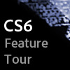 Photoshop CS6 Feature Tour