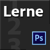 Lerne Photoshop CS6