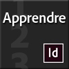 Apprendre InDesign CC