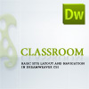 Classroom: Basic Site Layout and Navigation in Dreamweaver