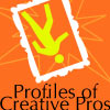 Profiles of Creative Pros