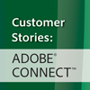 Customer Stories: Adobe Connect