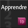 Apprendre InDesign CS5 & CS5.5