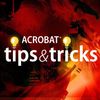 Acrobat Tips and Tricks