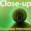 Close-Up: Developer Interviews