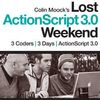 Colin Moock's Lost ActionScript Weekend