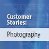 Customer Stories: Photography