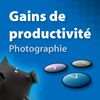 Gains de productivité au quotidien : photographie