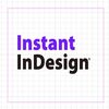 Instant InDesign