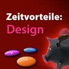Zeitvorteile: Design